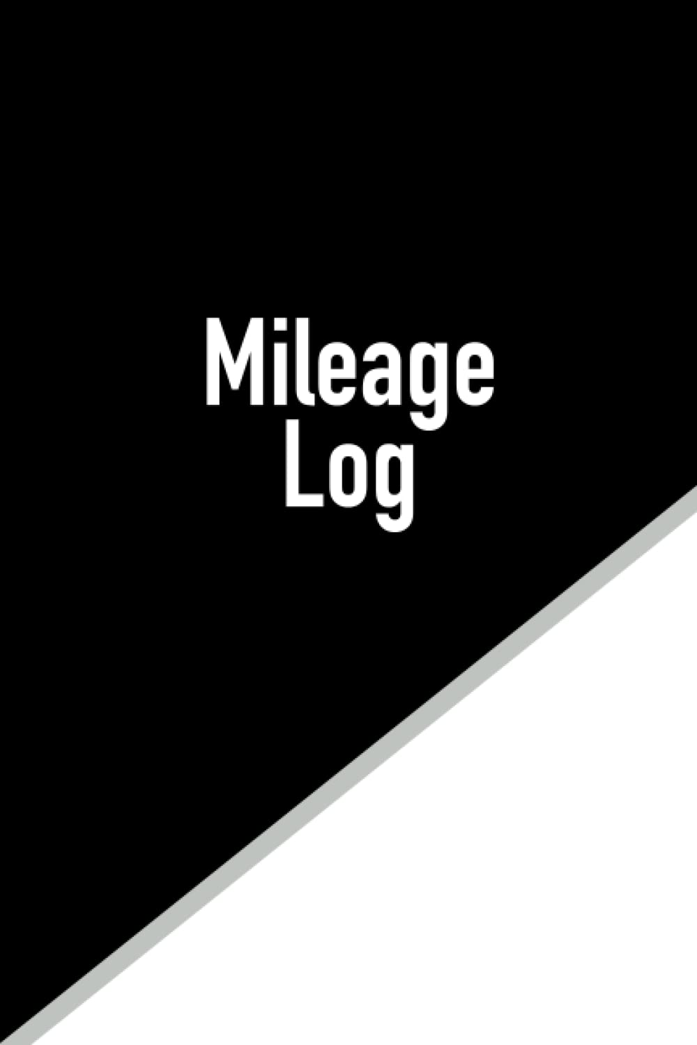 capítulo por capítulo baixar Mileage Log: Vehicle Mileage Logbook for Tax Record Tracking, Odometer Mileage Tracker for Business or Personal Use