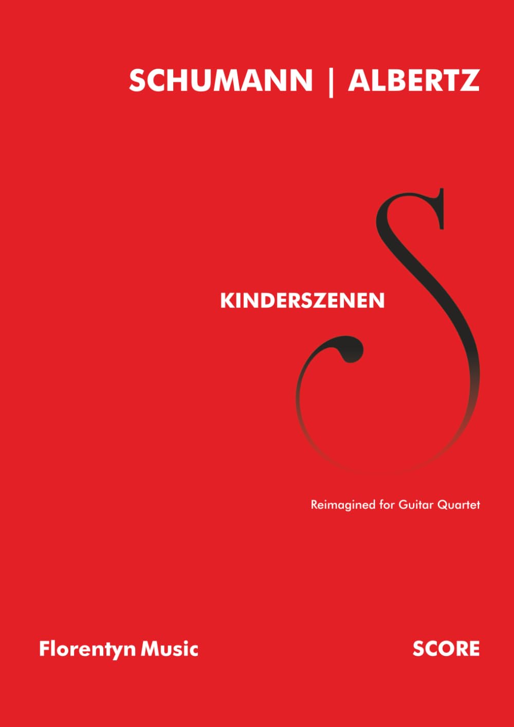 ler totalmente Kinderszenen: Reimagined for Guitar Quartet | Score (Sef Albertz | Arrangements)