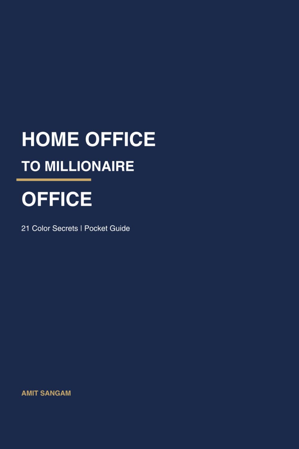 capítulo por capítulo baixar Home Office to Millionaire Office: 21 Proven Color Secrets to Look Expensive on Zoom, Boost Focus and Fix Vastu on a Budget (Ghar Wala Office to Crorepati Office)