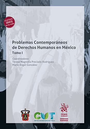 ler totalmente Problemas Contemporáneos de Derechos Humanos en México Tomo I (Spanish Edition)