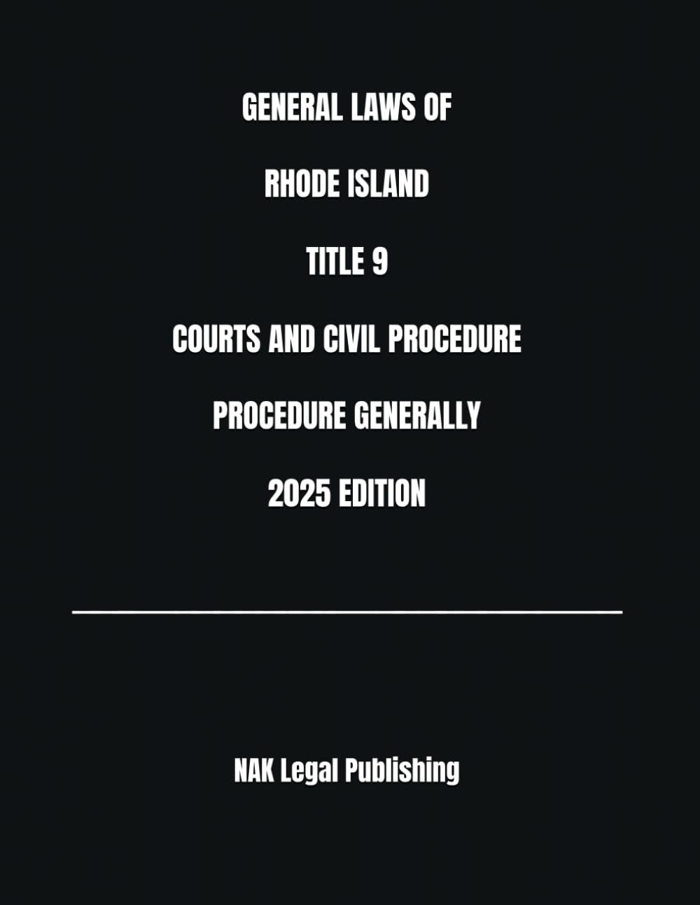 capítulo por capítulo baixar GENERAL LAWS OF RHODE ISLAND TITLE 9 COURTS AND CIVIL PROCEDURE PROCEDURE GENERALLY 2025 EDITION