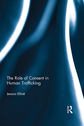 The Role of Consent in Human Trafficking (English Edition) baixar livro de graça