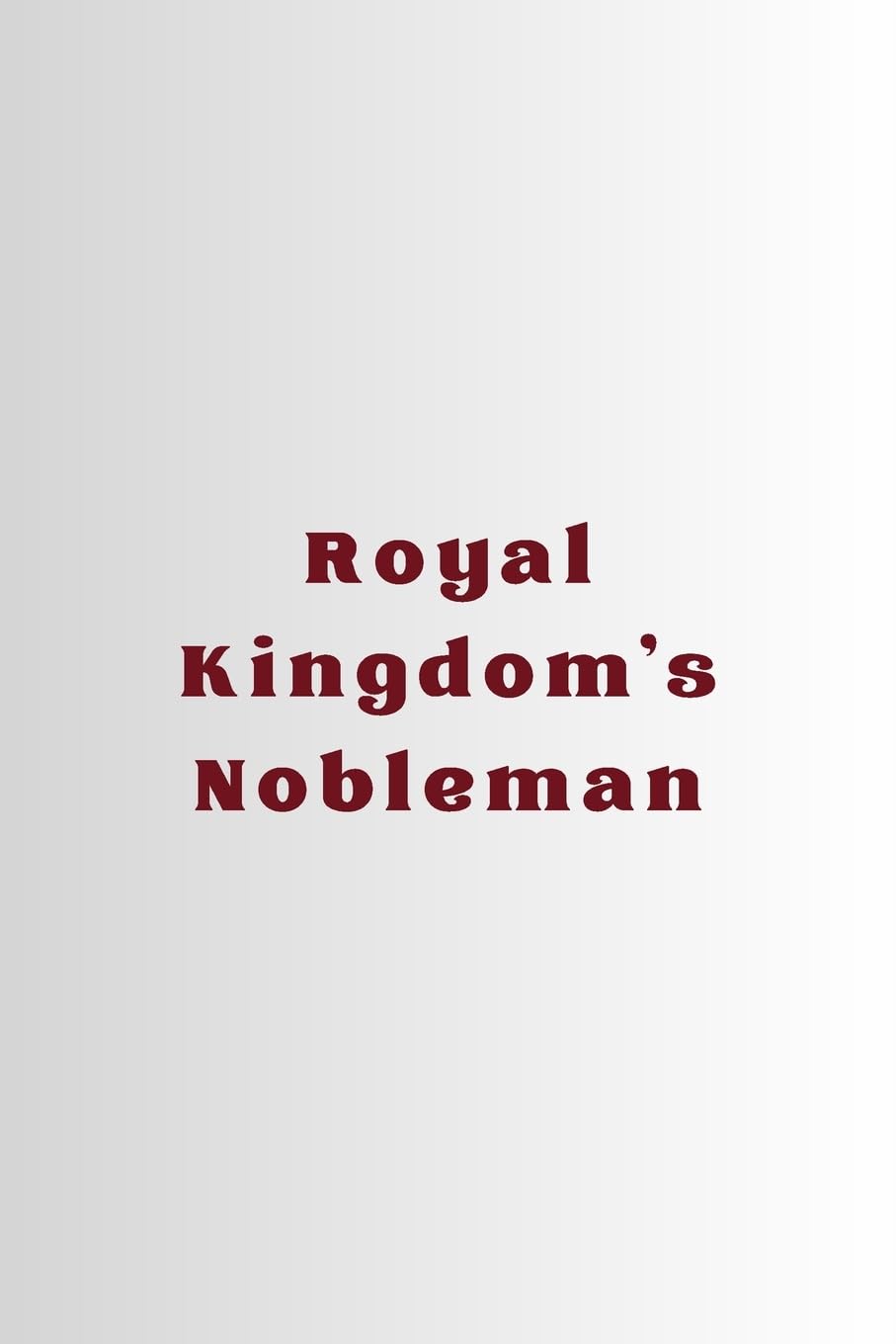 Royal Kingdom's Nobleman baixar o livro de graça