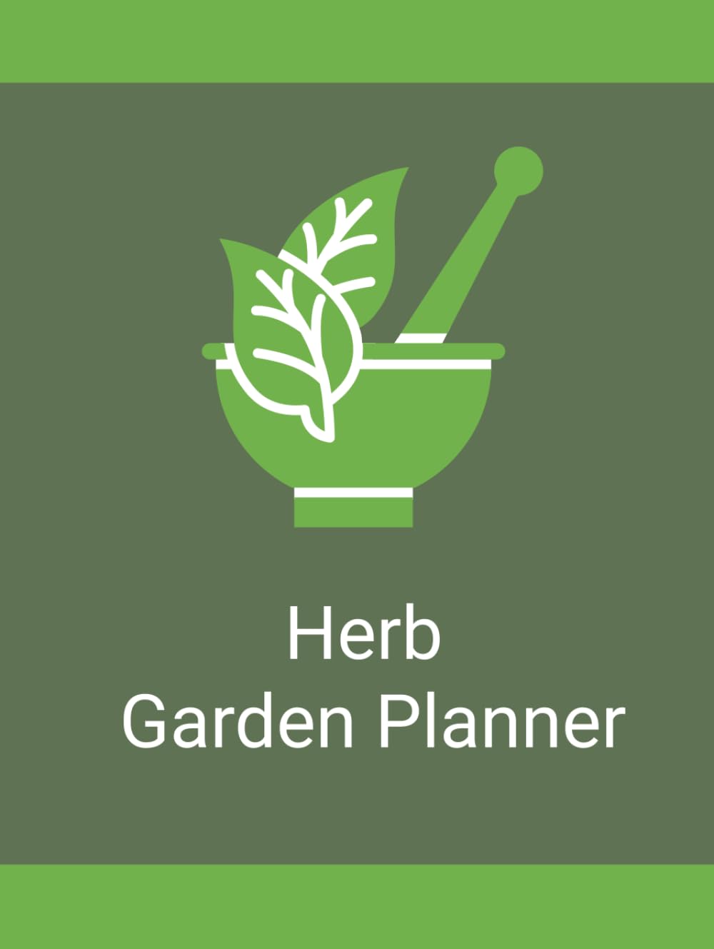 Herb Garden Planner: A Practical Journal for Planning, Tracking, and Maintaining Your Herb Garden baixar o livro de graça