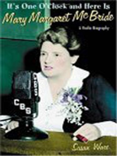 capítulo por capítulo baixar It's One O'Clock and Here Is Mary Margaret McBride: A Radio Biography (English Edition)