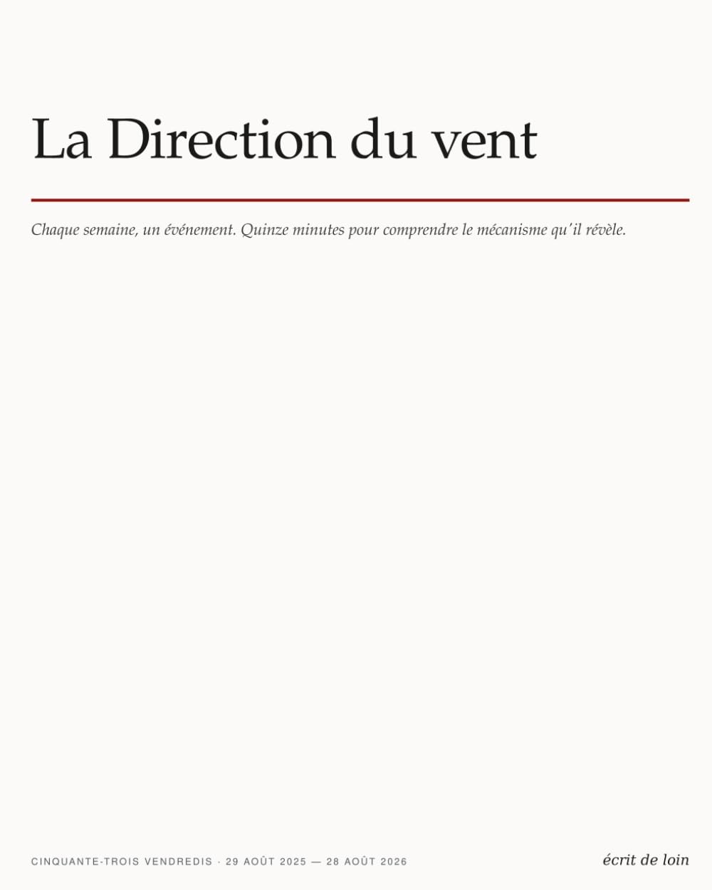La Direction du vent: Chaque semaine, un événement. Quinze minutes pour comprendre le mécanisme qu'il révèle. (French Edition) baixar o livro de graça