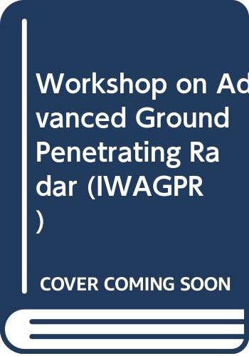 Workshop on Advanced Ground Penetrating Radar (IWAGPR) baixar o livro de graça