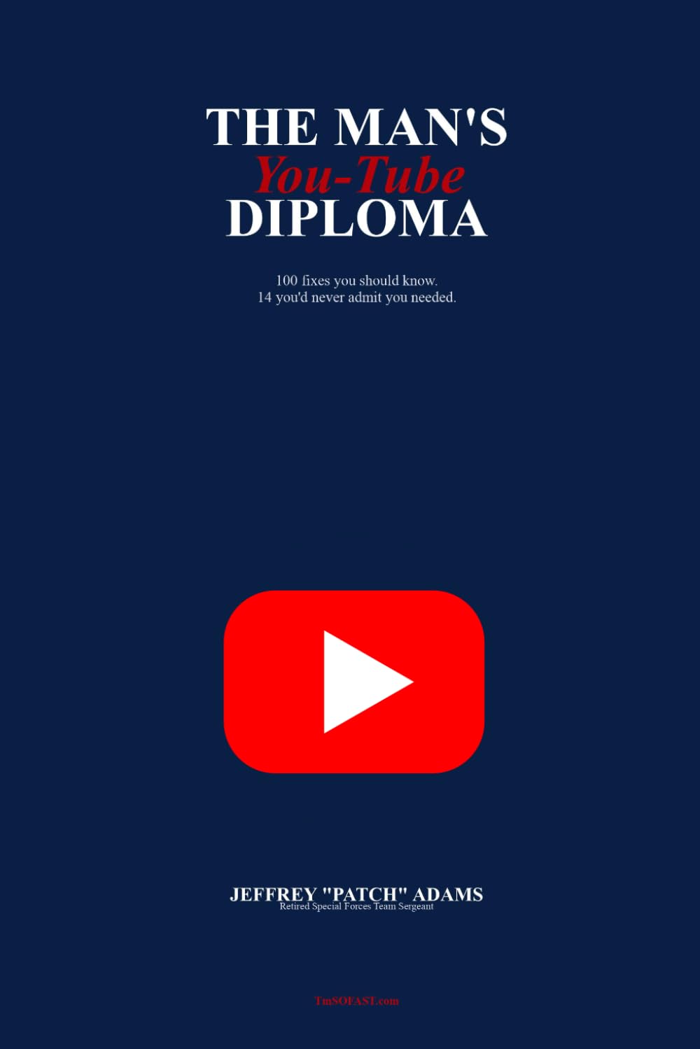 ler totalmente The Man's You-Tube Diploma: 100 Fixes Every Guy Should Know — Plus The Man Zone