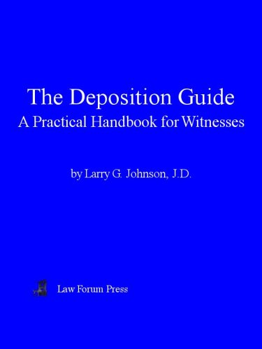 ler totalmente The Deposition Guide, A Practical Handbook for Witnesses (English Edition)
