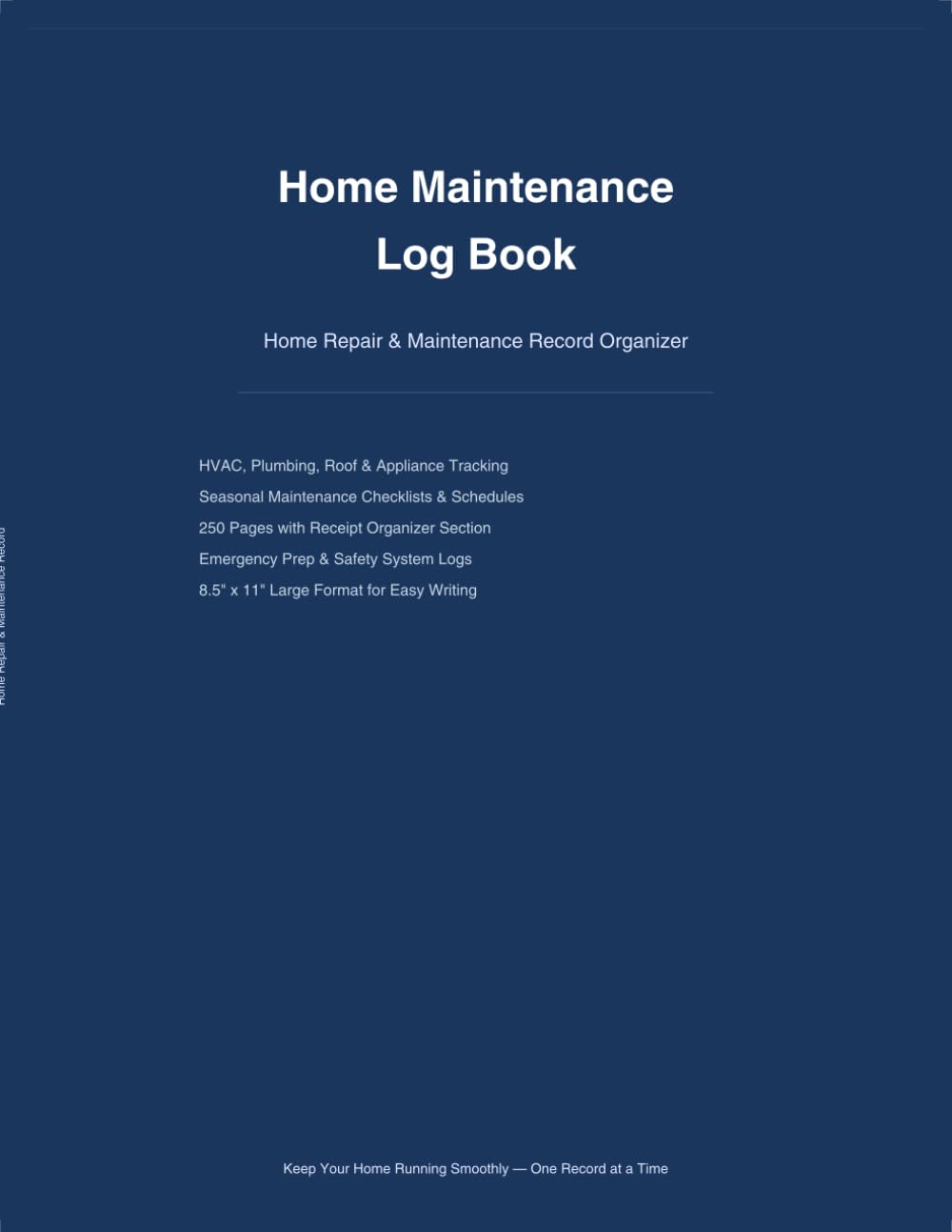 Home Maintenance Log Book: Household Repair & Upkeep Tracker | HVAC, Plumbing, Roof, Appliance, Pest Control, Yard & Safety Records | 8.5×11 Inch, 150 Pages baixar livro de graça
