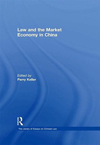 Law and the Market Economy in China (The Library of Essays on Chinese Law) (English Edition) baixar livro de graça