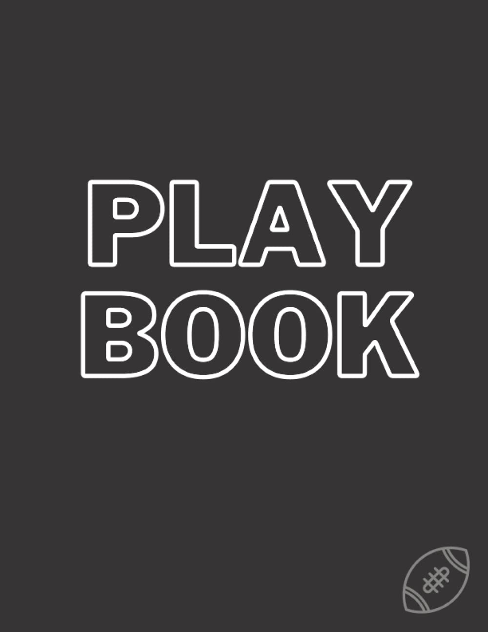 ler totalmente Football Playbook: Blank Field Diagrams, Creating Drills, Writing Notes, Planner Tracker or Log Book,100 pages, 8.5 x 11 inches