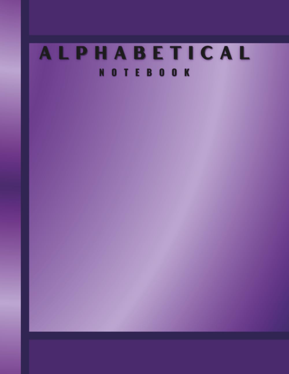 Large Print Alphabetical Notebook (Purple): Wide Ruled A-Z Organizer for Seniors & Students for Contacts, Passwords, Vocabulary, Research, Collections, Addresses, and Notes baixar o livro de graça