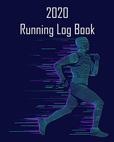 2020 Running Log Book: 365 Running Distance Tracker Notebook Journal.Runner training track.Marathon gifts baixar livro de graça