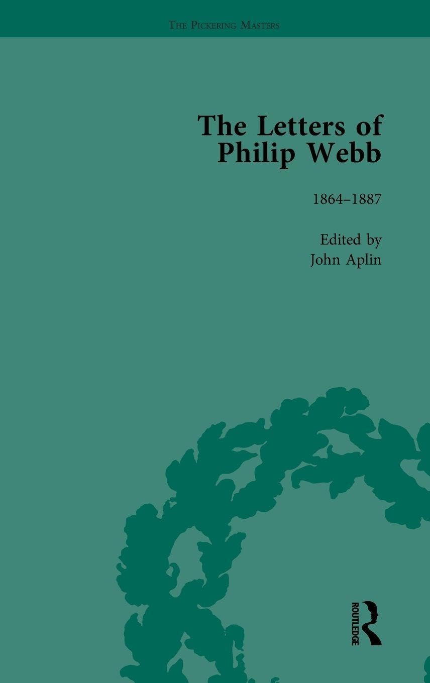 ler totalmente The Letters of Philip Webb, Volume I: 1