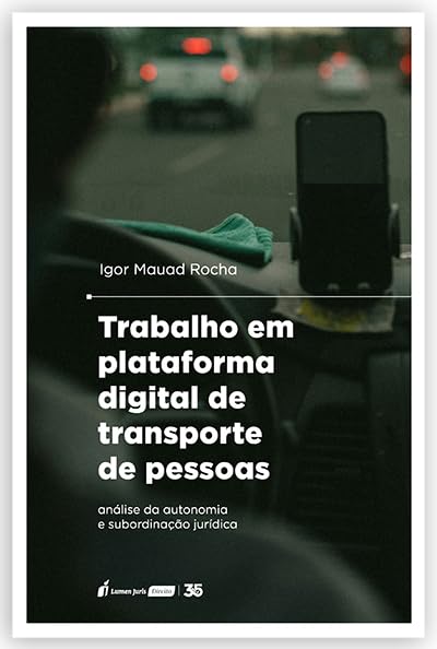 ler totalmente Trabalho em Plataforma Digital de Transporte de Pessoas - 2024