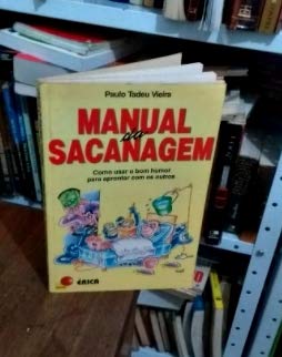 Manual da Sacanagem: como usar o bom humor para aprontar com os outros baixar o livro de graça