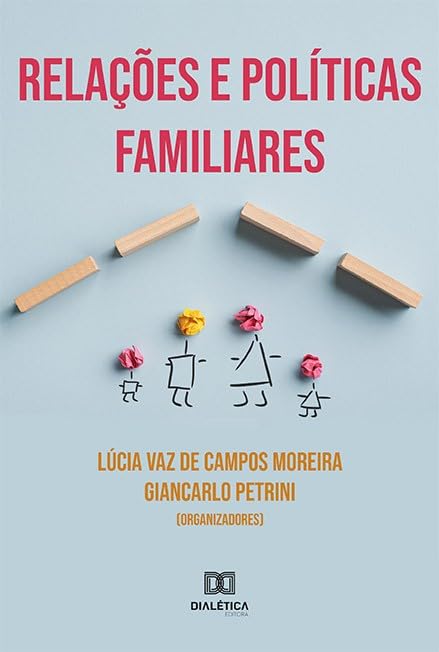 Relações e políticas familiares