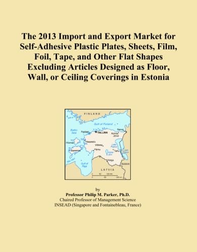 capítulo por capítulo baixar The 2013 Import and Export Market for Self-Adhesive Plastic Plates, Sheets, Film, Foil, Tape, and Other Flat Shapes Excluding Articles Designed as Floor, Wall, or Ceiling Coverings in Estonia