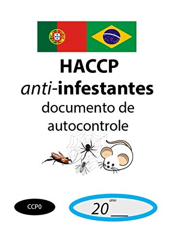 Documentos de autocontrole: Autocontrole anti-infestantes (HACCP Brasil) (Portuguese Edition) baixar o livro de graça