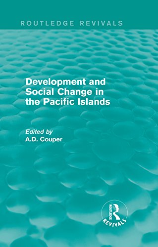 Routledge Revivals: Development and Social Change in the Pacific Islands (1989) (English Edition) baixar livro de graça