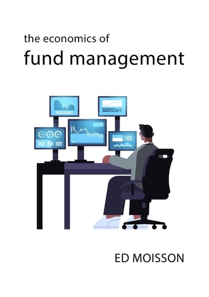 Economics of Fund Management (The Economics of Big Business) (English Edition) baixar o livro de graça