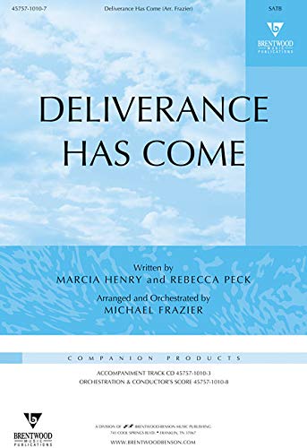 Deliverance Has Come: Satb