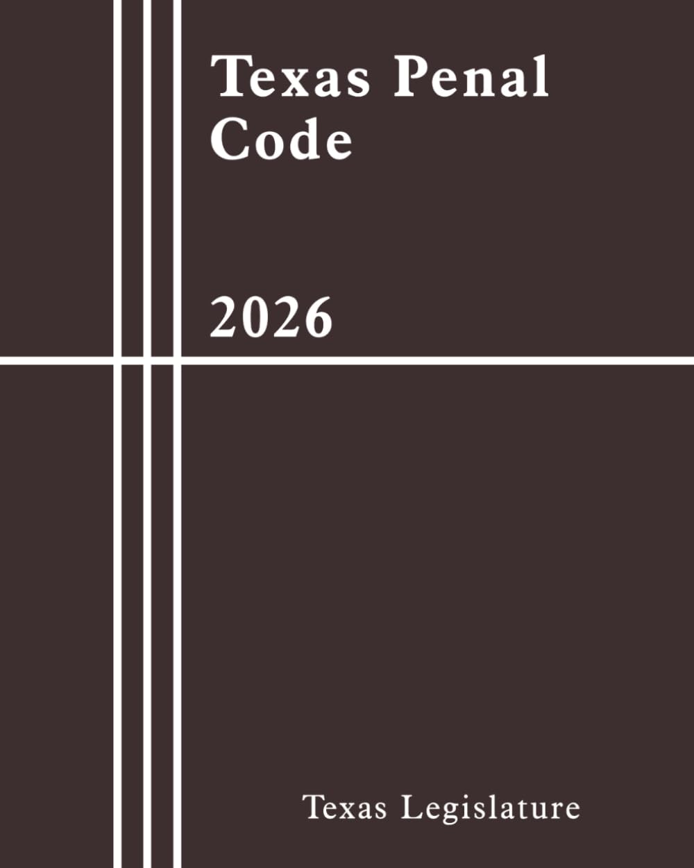 Texas Penal Code (2026): US Law Vault baixar livro de graça