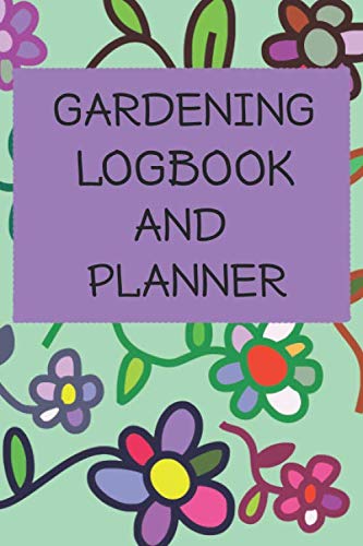 Gardening Logbook And Planner: Gardener Blank Log baixar livro de graça