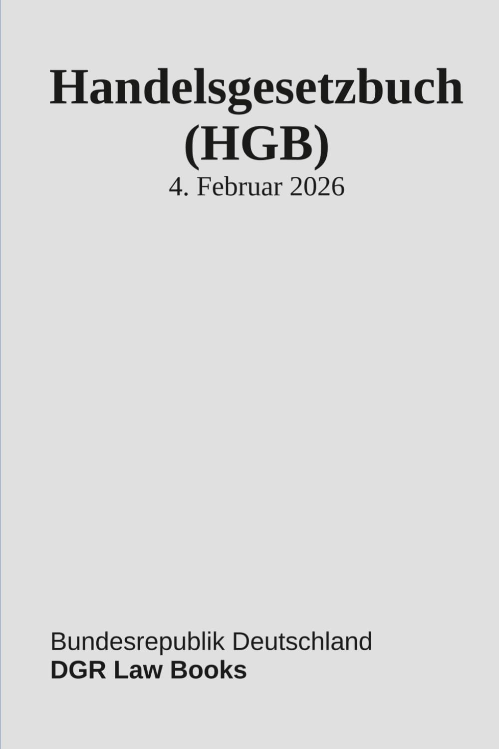 Handelsgesetzbuch (HGB) (German Edition) baixar o livro de graça