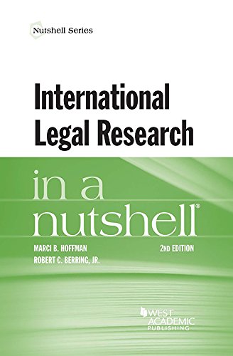 ler totalmente International Legal Research in a Nutshell (Nutshells) (English Edition)