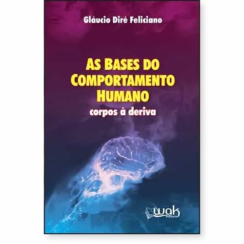 ler totalmente As Bases do Comportamento Humano, corpos à deriva