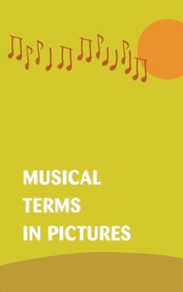 ler totalmente Musical terms in pictures: Italian Musical Terms: A Visual Guide (English Edition)