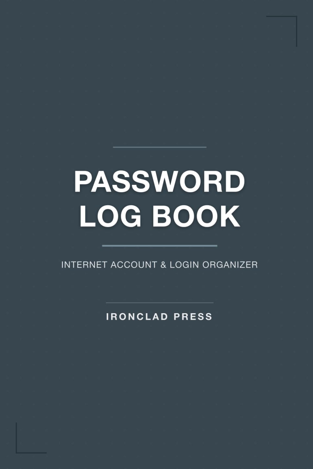 ler totalmente Password Log Book and Internet Address Organizer: Alphabetical Website Login and Account Keeper | Personal Cyber Security Notebook with A-Z Tabs