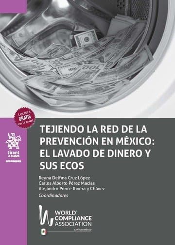 Tejiendo la red de la prevención en México: El lavado de dinero y sus ecos baixar o livro de graça