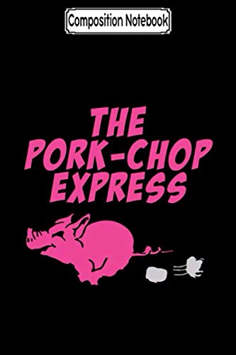 ler totalmente Composition Notebook: The pork chop express Journal Notebook Blank Lined Ruled 6x9 100 Pages