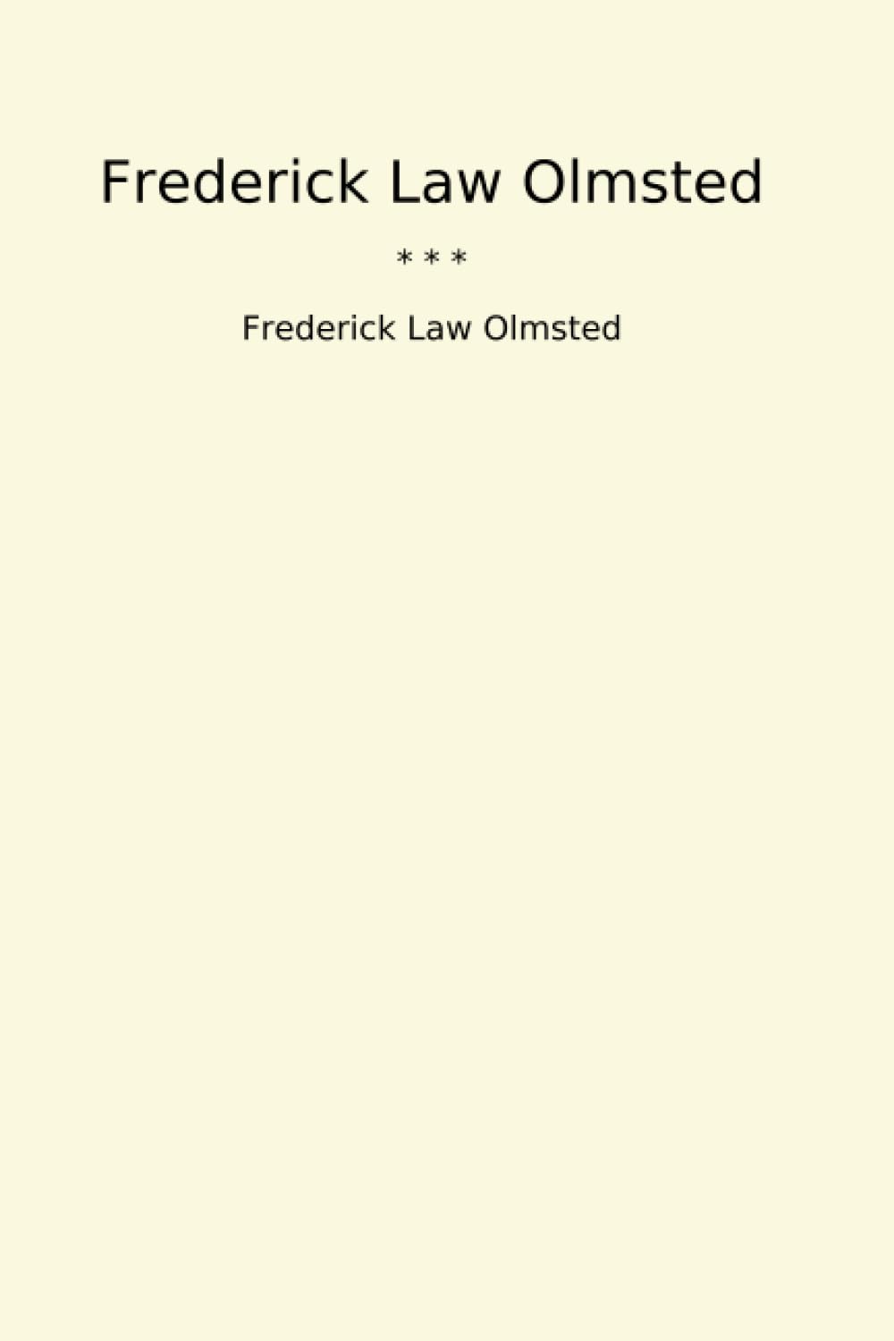 Frederick Law Olmsted (Classic Books) baixar o livro de graça