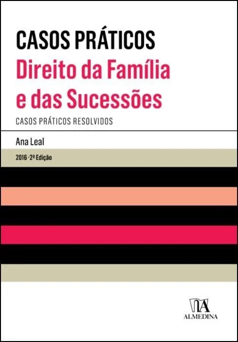 Casos Práticos - Direito da Família e Sucessões: Casos Práticos Resolvidos baixar o livro de graça