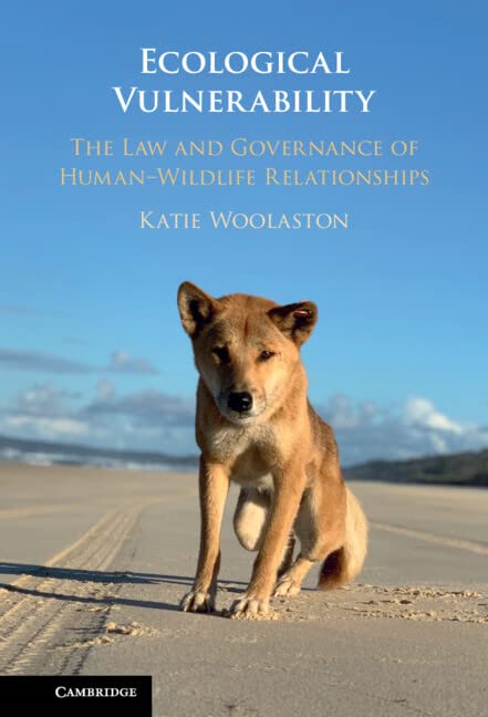 capítulo por capítulo baixar Ecological Vulnerability: The Law and Governance of Human–Wildlife Relationships (English Edition)