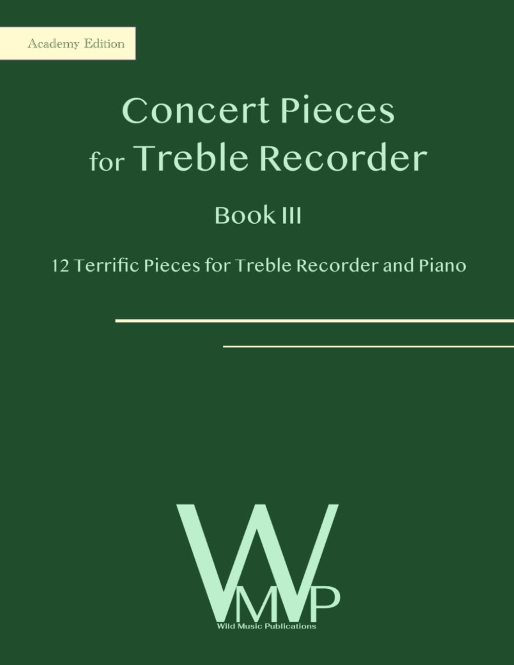 ler totalmente Concert Pieces Book III for Treble Recorder and Piano: 12 Terrific Pieces for Treble Recorder and Piano