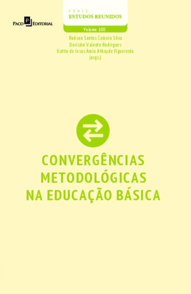Convergências Metodológicas na Educação Básica (Volume 100) baixar livro de graça