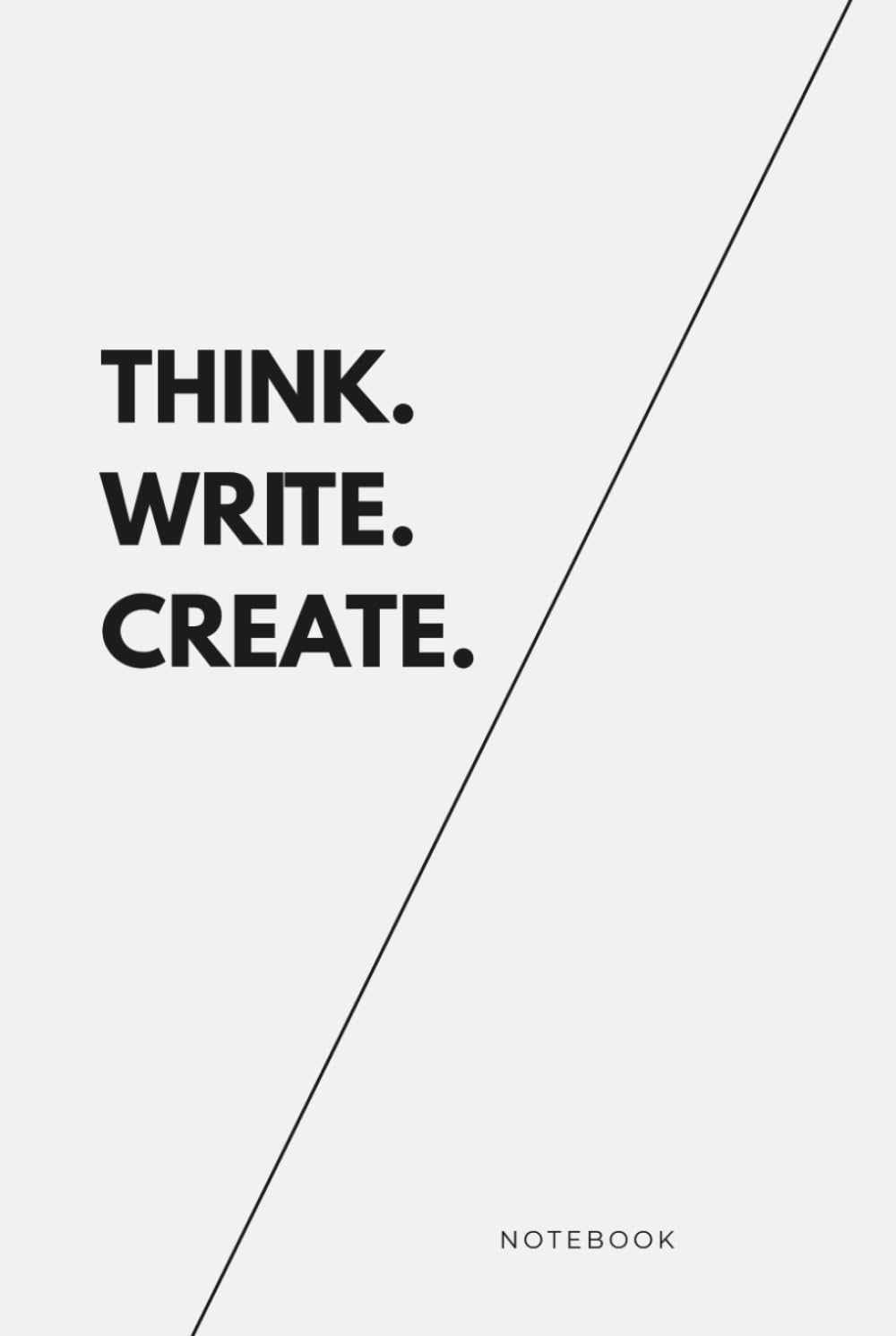 Notizbuch A5 liniert | Journal Tagebuch "Think. Write. Create." | Schreibheft Ideal für Schule, Büro & Alltag: 124 linierte Seiten für Notizen, Gedanken und Ideen (German Edition) baixar livro de graça