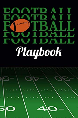 Football Playbook: Football Coach Notebook with Field Diagrams for Drawing Up Plays, Football Journal, Game Stats, Notes and Blank Play Design Field Pages baixar livro de graça