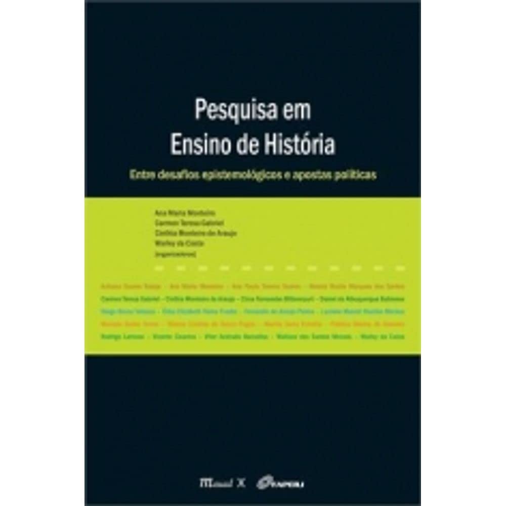 capítulo por capítulo baixar Pesquisa em ensino de história: entre desafios epistemológicos e apostas políticas: Entre Desafios Epistemológicos e Apostas Políticas