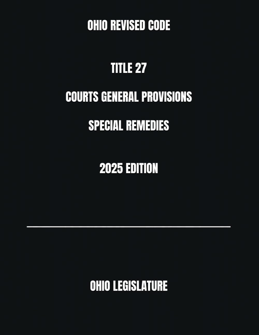 OHIO REVISED CODE TITLE 27 COURTS GENERAL PROVISIONS SPECIAL REMEDIES 2025 EDITION baixar livro de graça