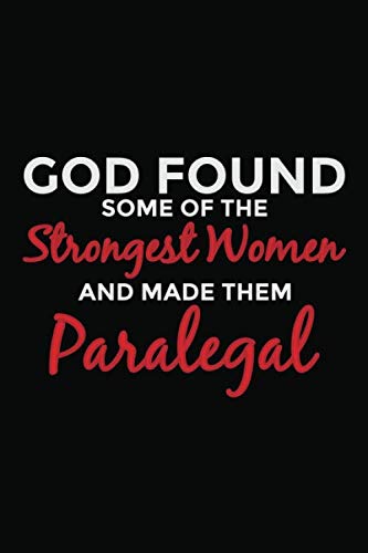capítulo por capítulo baixar God Found Some of The Strongest Women and Made Them Paralegal: 6x9" Notebook, 120 Pages, Perfect for Note and Journal, Funny Gift for Paralegal