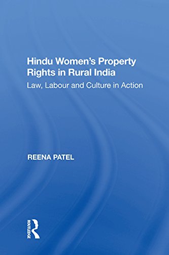 ler totalmente Hindu Women's Property Rights in Rural India: Law, Labour and Culture in Action (English Edition)