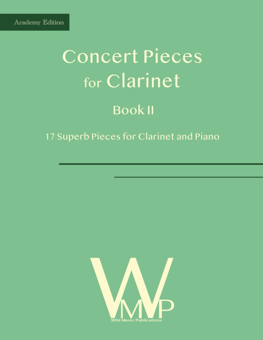 ler totalmente Concert Pieces Book II for Clarinet and Piano: 17 Superb Pieces for Clarinet and Piano
