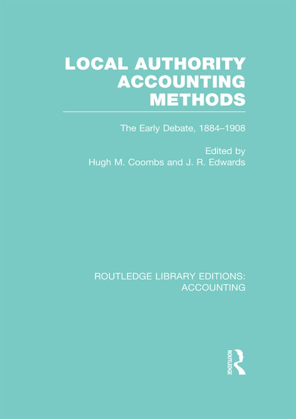 ler totalmente Local Authority Accounting Methods Volume 1 (RLE Accounting): The Early Debate 1884-1908 (Routledge Library Editions: Accounting) (English Edition)