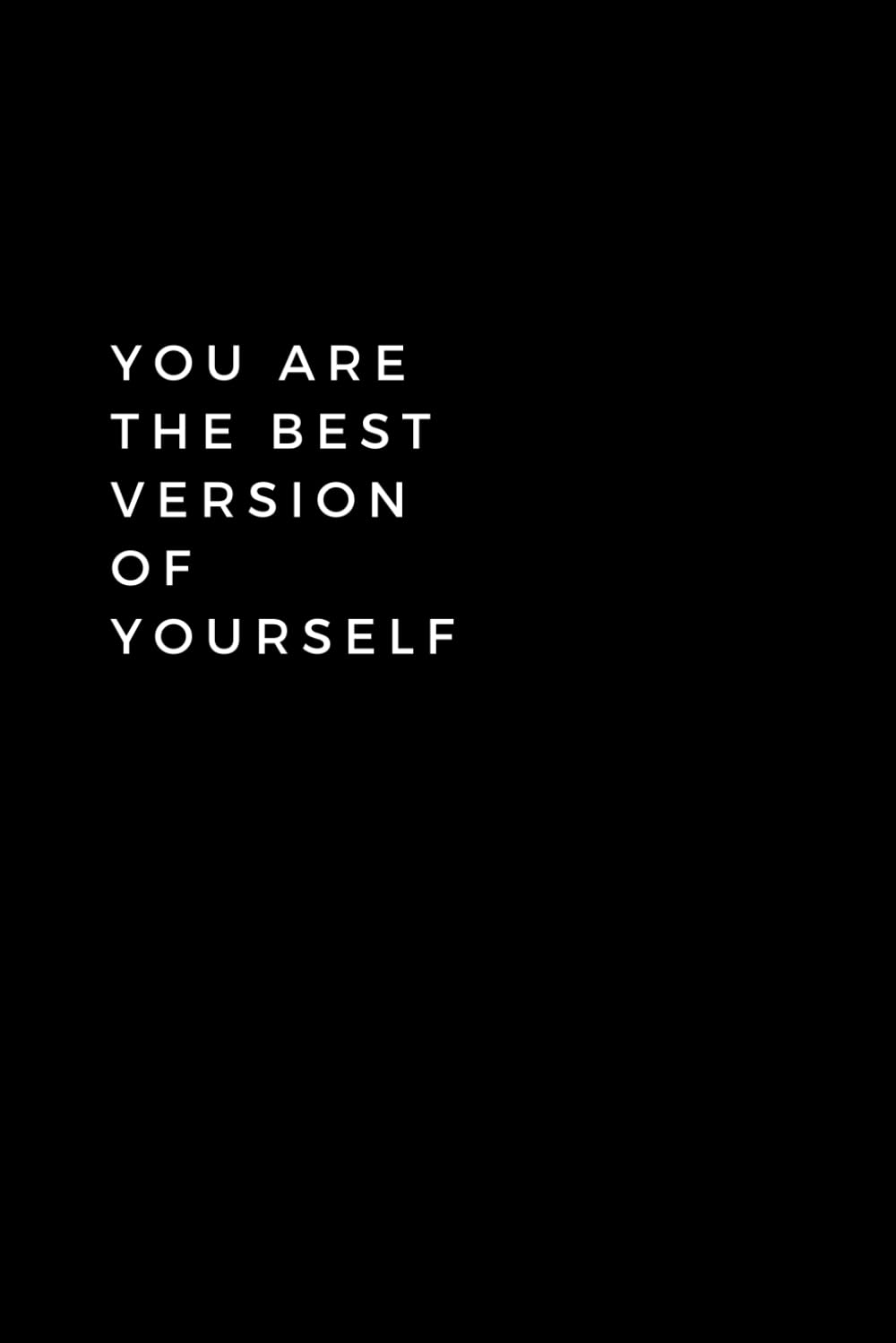 You Are The Best Version Of Yourself: Lined Notebook With Quotes, 120 pages, 6x9 inches (15.24 x 22.86) baixar livro de graça